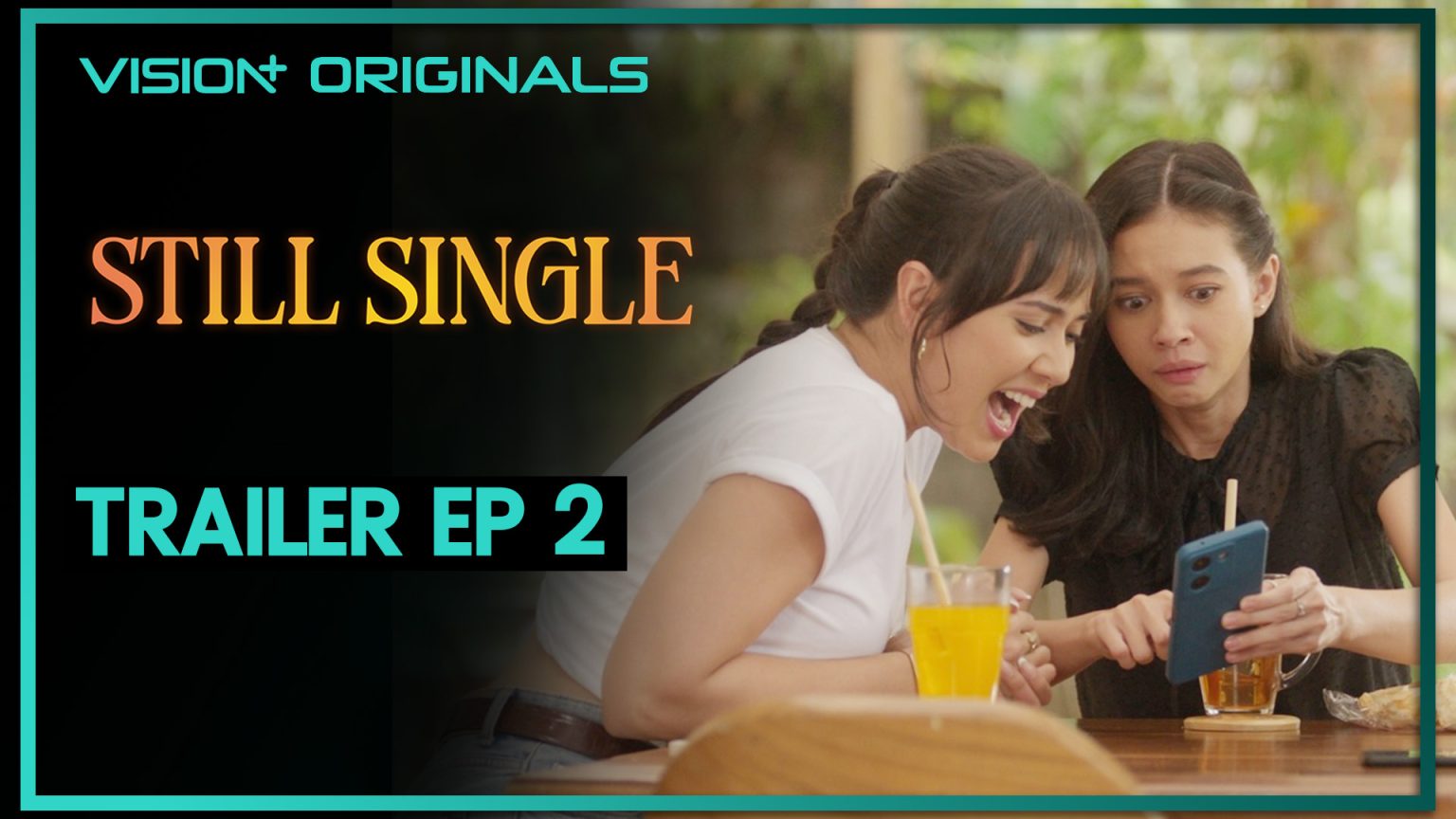 VISION+ Rilis Original Series “Still Single” Mulai 17 Oktober 2025 ...